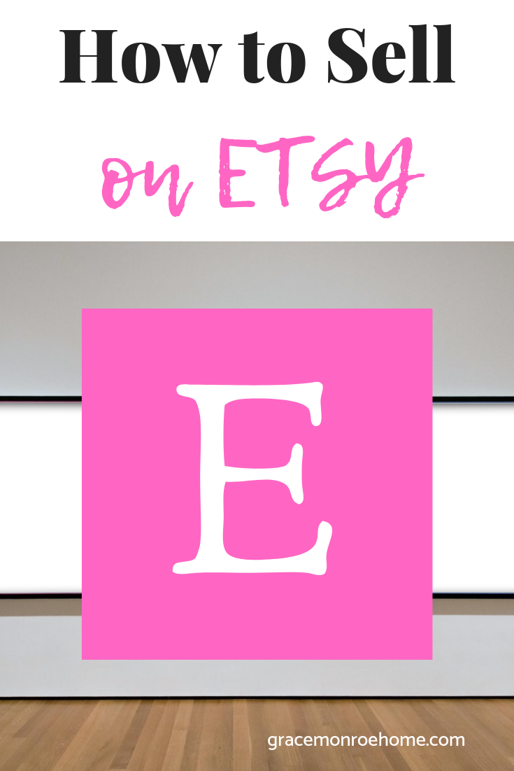 how-to-sell-on-etsy-grace-monroe-home