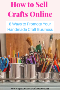 How to Sell Crafts Online - 8 Fabulous Tips for Promoting Your Handmade Craft Business