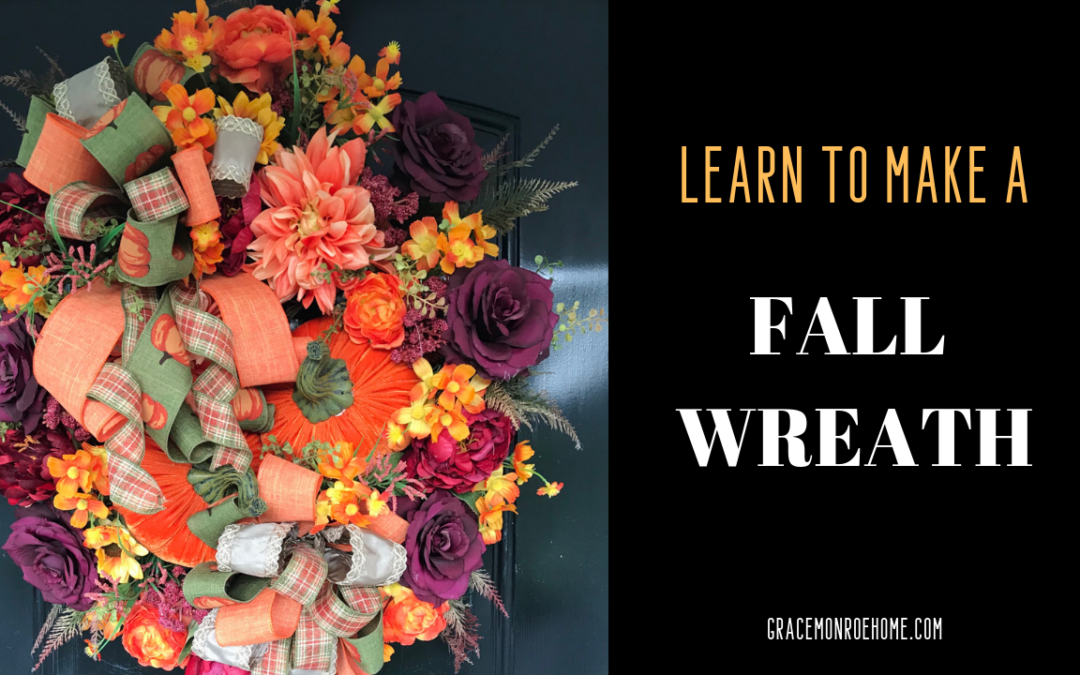 How to Make a Fabulous Fall Wreath